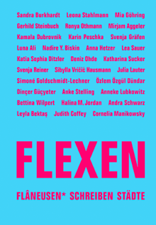 Flexen: Flâneusen* schreiben Städte (Paperback)