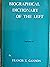 Biographical Dictionary of the Left, Volume II