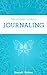 The Ultimate Guide to Journ...