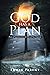 God Has a Plan