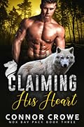 Claiming His Heart