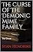 The Curse of The Demonic Mi...