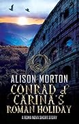Conrad & Carina's Roman Holiday