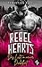 Rebel Hearts: Das Licht in ...