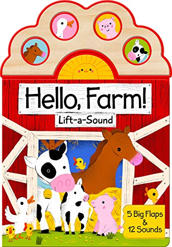 Hello, Farm!: Lift-a-sound (Lift-A-Sound Board Book)