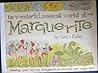 The Wonderful, Magical World of Marguerite