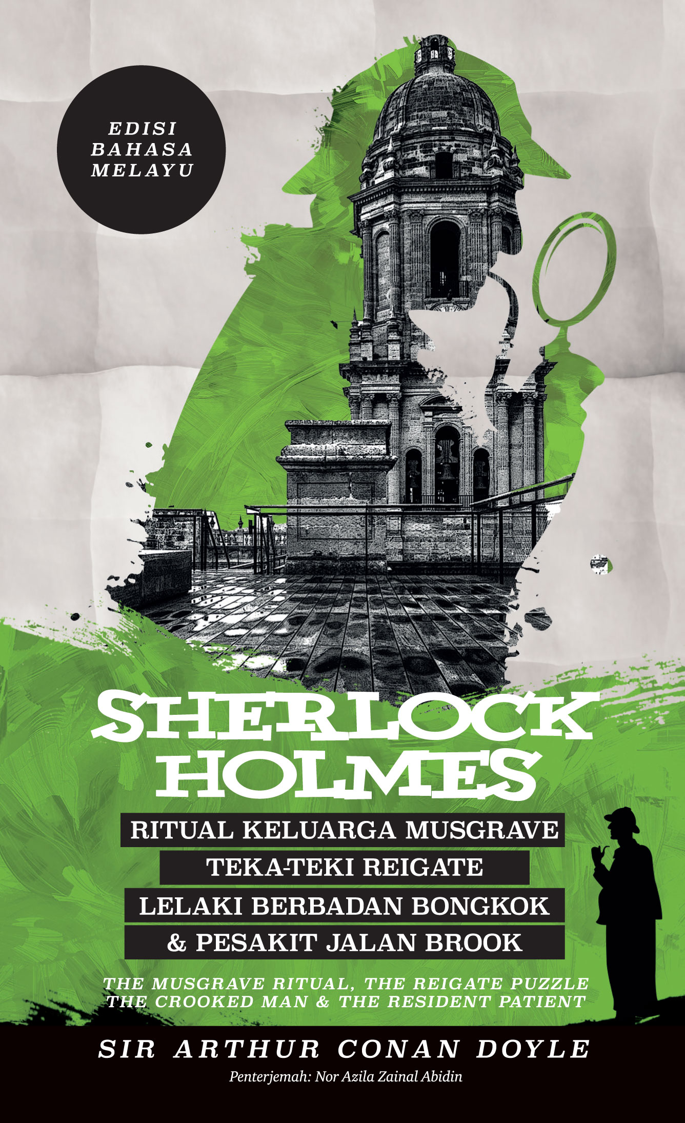 Sherlock Holmes: Ritual Keluarga Musgrave, Teka-Teki Reigate, Lelaki Berbadan Bongkok & Pesakit Jalan Brook (Paperback)