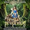 The Fire Prophecy