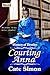 Courting Anna: Women of Destiny