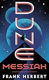 Dune Messiah (Dune Chronicles, #2) Dune Messiah (Dune Chronicles, #2)