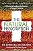 The Natural Prescription by Andreas Michalsen