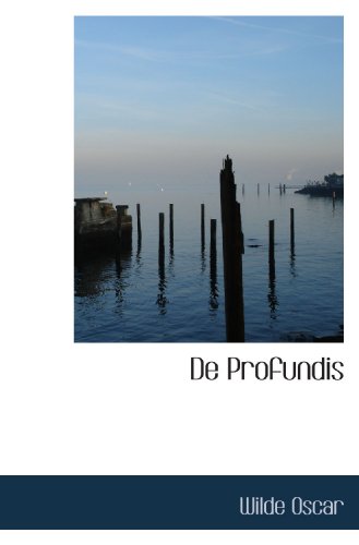 De Profundis