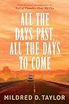 All the Days Past...