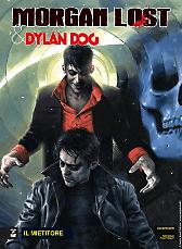 Morgan Lost & Dylan Dog n. 3: Il mietitore (Paperback)