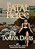 From Fatal to Fierce by Tamiya Davis From Fatal to Fierce by Tamiya Davis