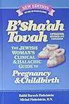 B'Sha'ah Tovah: T...