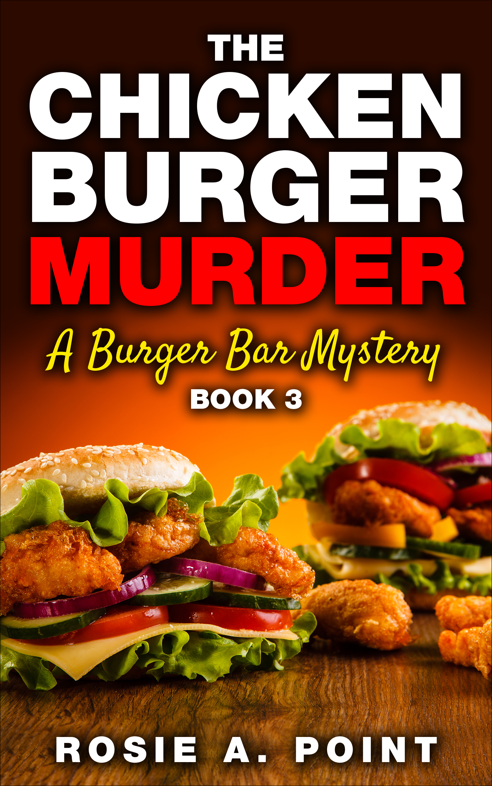 The Chicken Burger Murder (Burger Bar #3)