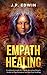 Empath Healing: Emotional I...