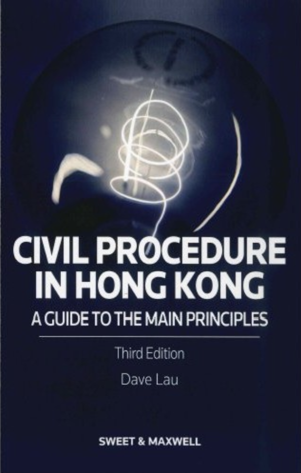 Civil Procedure in Hong Kong: A Guide to the Main Principles (Paperback)