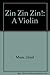 Zin Zin Zin!: A Violin