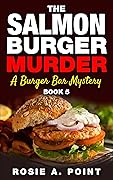 The Salmon Burger Murder