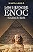 Los hijos de Enoc. El Libro de Thoth