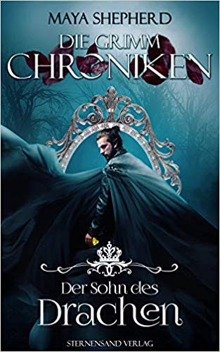 Der Sohn des Drachen (Die Grimm-Chroniken, #14)