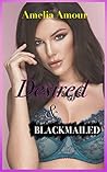 Desired & Blackma...