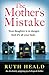The Mother's Mistake