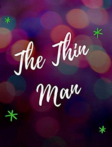 The Thin man