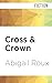 Cross & Crown (Sidewinder #2)