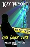 One Inner Voice (Alamo City Mystery Book 1)
