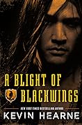 A Blight of Blackwings