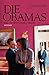 Die Obamas: Ein öffentliche...