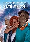 3 dni miłości by Magdalena Pioruńska