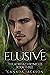 Elusive (The Adrsta Chronicles, #3)