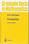 Probability by Al'bert Nikolajevic Shirjaev