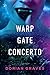 Warp Gate Concerto