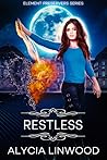 Restless by Alycia Linwood