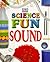 Sound (Science Fun)
