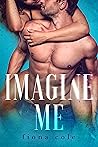 Imagine Me by Fiona Cole