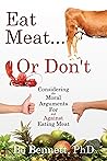 Eat Meat... Or Do...
