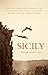Sicily: Through Writers' Eyes