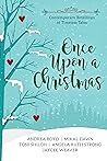 Once Upon a Christmas by Andrea  Boyd