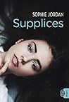 Supplices by Sophie Jordan