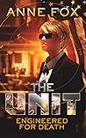 Engineered for Death (The Unit #7)