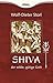 Shiva - der wilde, gütige Gott by Wolf-Dieter Storl