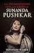 The Extraordinary Life and Death of Sunanda Pushkar by Sunanda Mehta