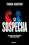 La sospecha by Fiona Barton