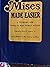 Mises Made Easier A Glossary for Ludwig Von Mises' Human Action by Ludwig von Mises
